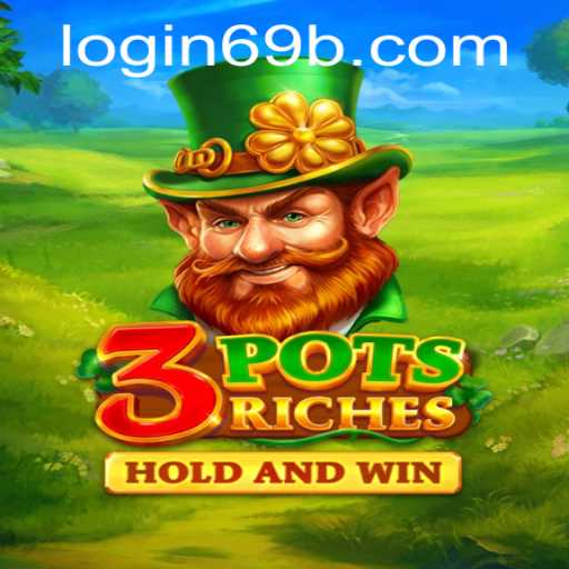 Exploring the Thrilling World of 3potsRiches with 69b PH Login