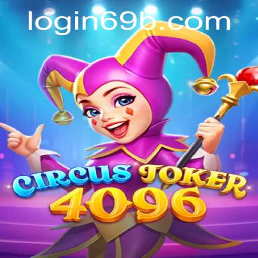 Enter the Whimsical World of CircusJoker4096: A Game of Strategy and Surprise