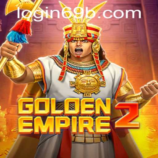 Discover the Thrill of GoldenEmpire2: Your Ultimate Guide to 69b PH Login and Gameplay