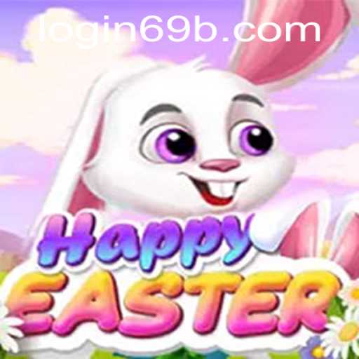 Unlocking the Joy of HappyEaster: How to Get Started with 69b PH Login