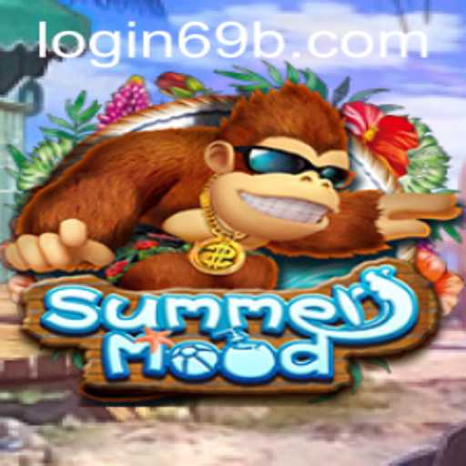 Exploring SummerMood: A Refreshing Gaming Experience with 69b PH Login